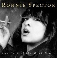 CD Ronnie Spector - The last of the rock stars (2006)