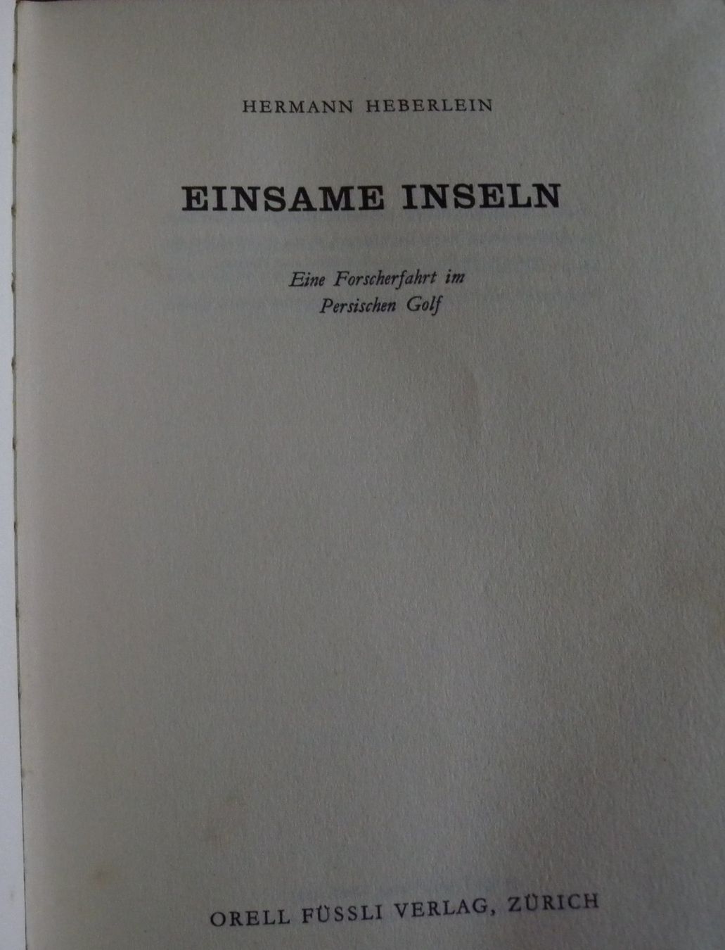 Bücher: Hermann Heberlein - Einsame Inseln – Gebraucht aus Hauenstein von Danbach 1