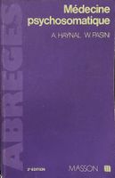 Médecine psychosomatique, Haynal, Pasini. Ed Masson, vintage