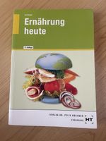 Ernährung heute, 17. Auflage, wie neu