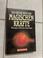 Das große Buch der magischen Kräfte. Weissagen, Hellsehen...