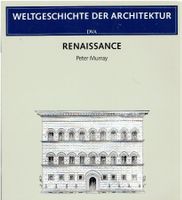 Weltgeschichte der Architektur  Renaissance