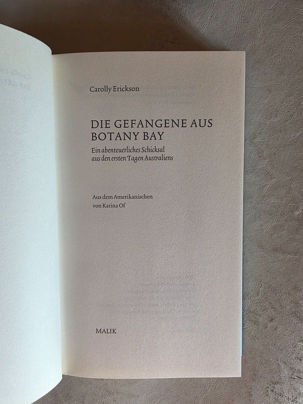 Libri: Die Gefangene aus Botany Bay - Carolly Erickson - 2004 – Usato da Walterswil BE venduto da Lonitti 1