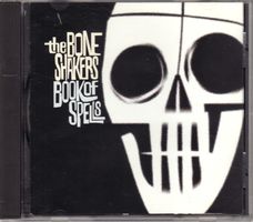The Boneshakers   – Book Of Spells