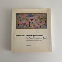 Paul Klee - Die farbigen Werke im Kunstmuseum Bern
