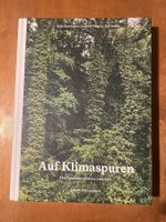 Auf Klimaspuren. Expedition Ilanz Genf. Hochparterre