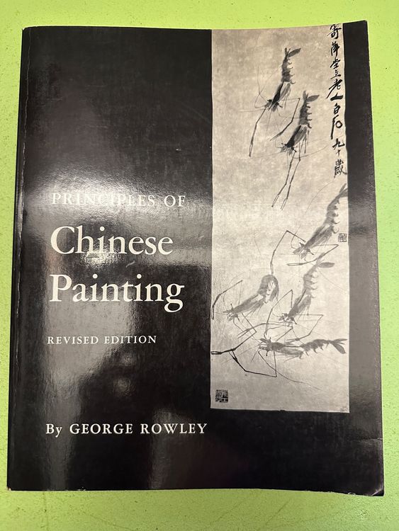 Rowley Principles of Chinese Painting. Kaufen auf Ricardo