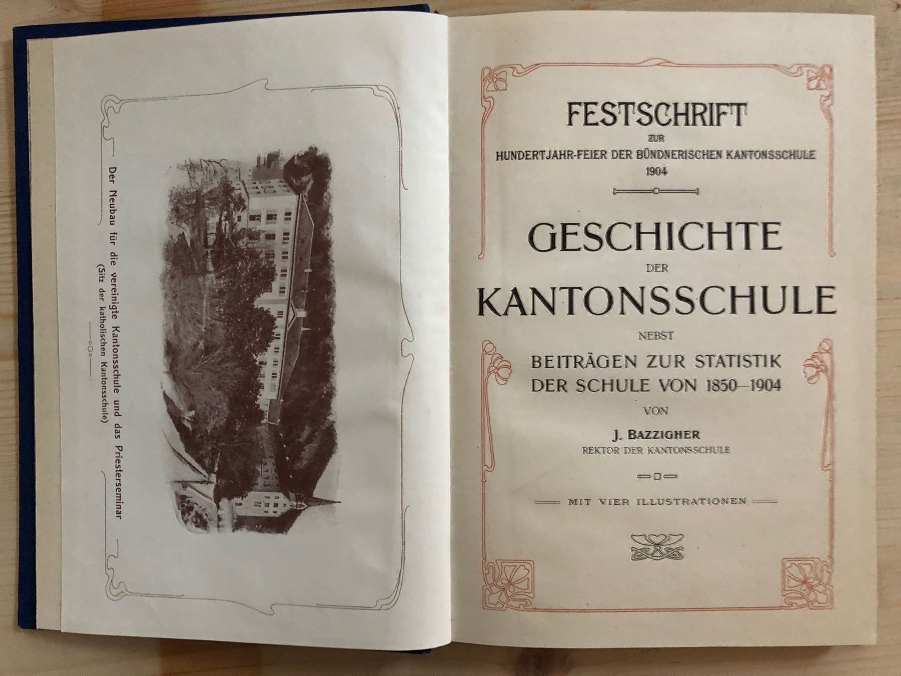 Libri: J. Bazzigher: Geschichte der Kantonsschule Graubünden 1904 – Usato da Zürich venduto da allp 3