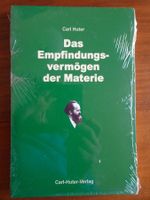 Carl Huter: Das Empfindungsvermögen der Materie, neu