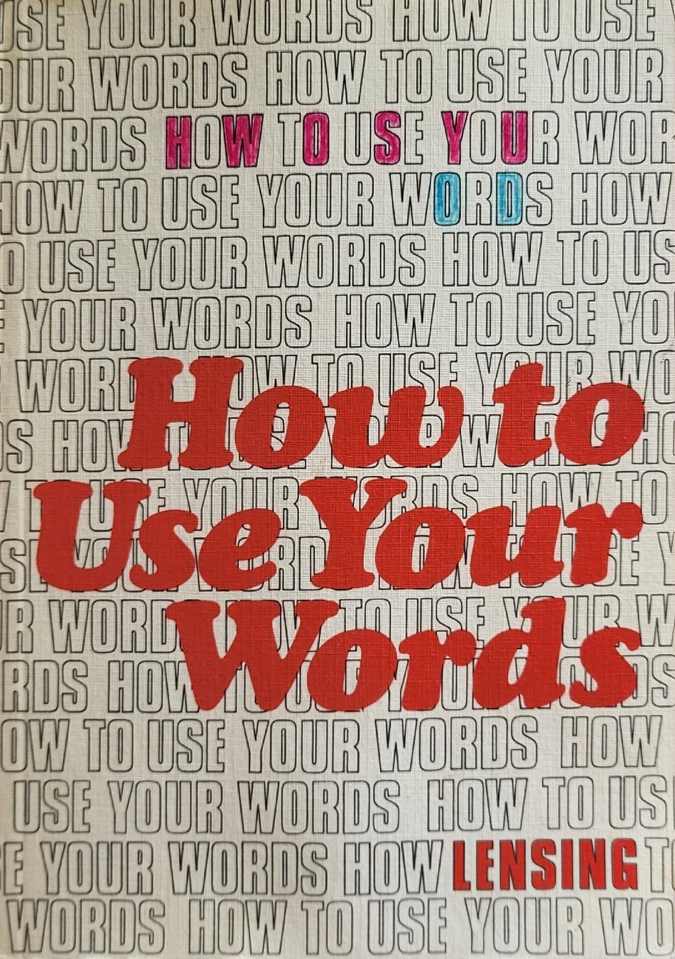 Livres: Buch " how to use your words", Lensing – D'occasion à Affoltern am Albis par Nunni