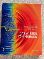Buch "Das Wissen von Morgen" Chancen und Optionen