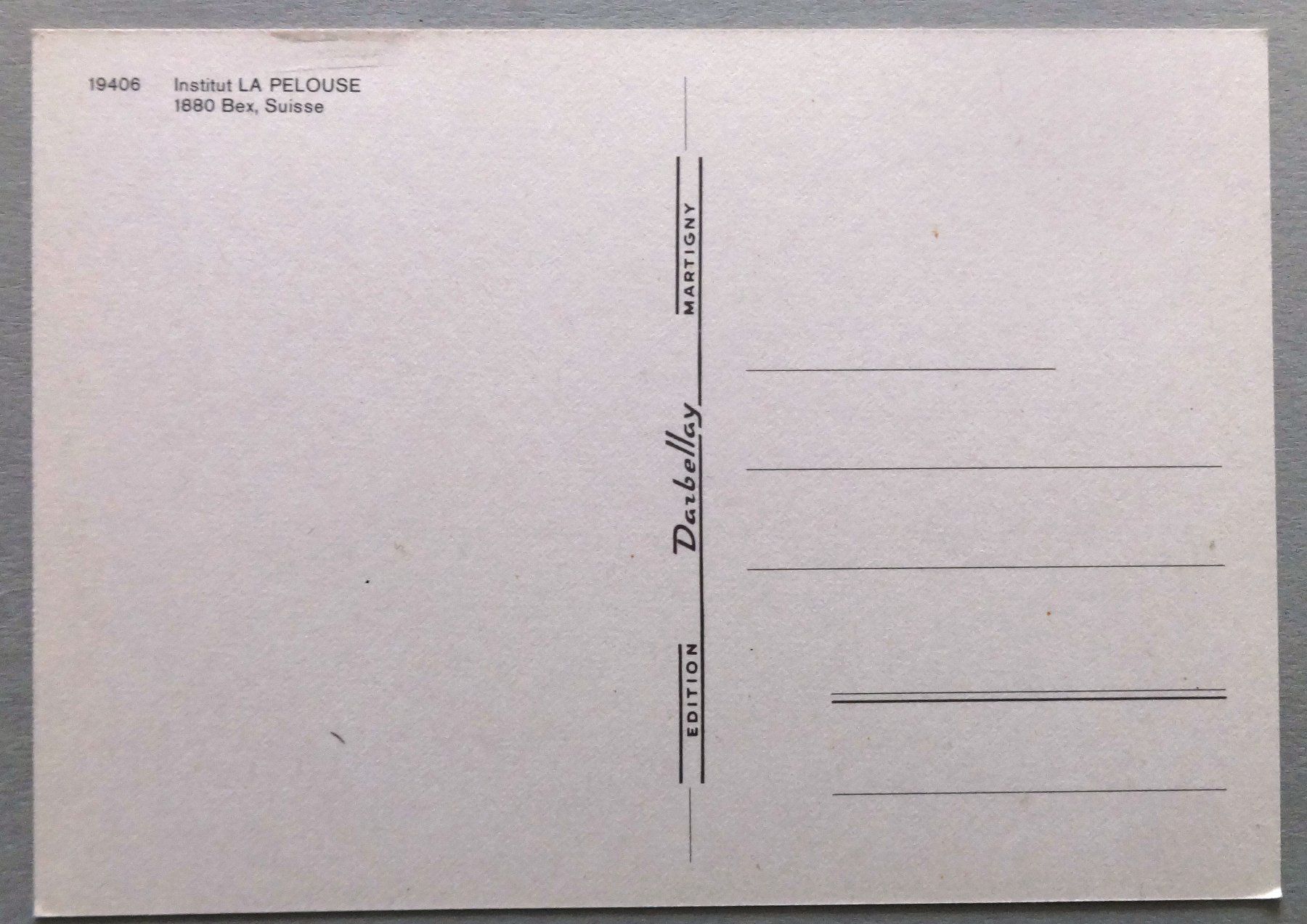 Cartoline postali: Institut La Pelouse, Bex – Difettoso da Fétigny venduto da Billy2miny 1