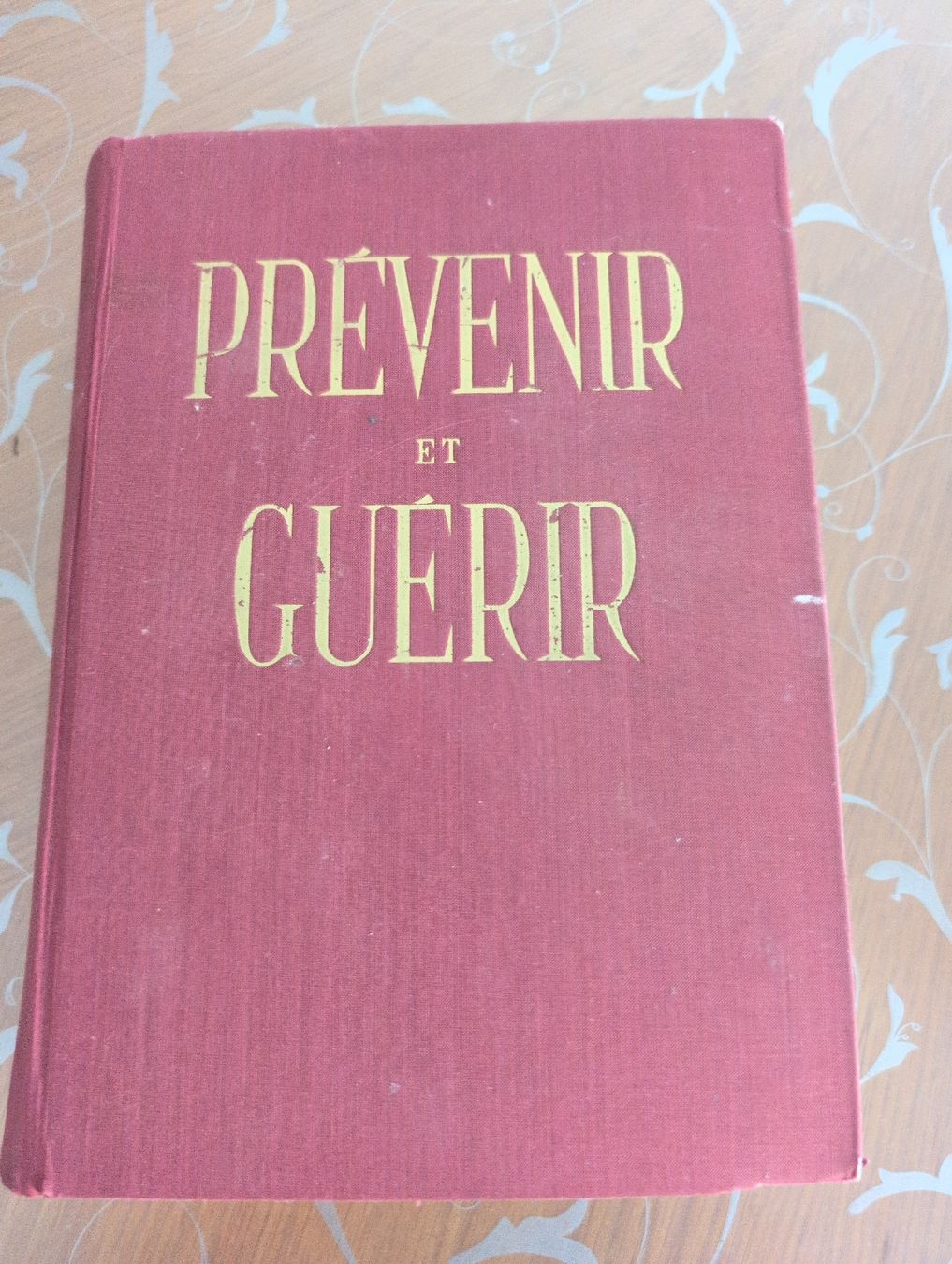 Libri: Livre Prévenir et Guérir  – Usato da CORMINBOEUF venduto da savaja