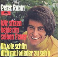 Rubin Peter - Wir sitzen beide am selben Feuer (7"-AT)