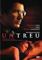 UNTREU        Richard Gere      Diane Lane           WIE NEU