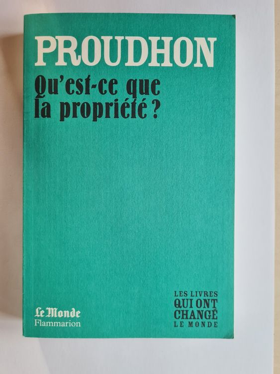 Qu'est-ce Que La Propriété ?" Pierre-Joseph Proudhon | Kaufen Auf Ricardo