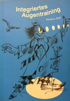 Wolf Marlène, Integriertes Augentraining