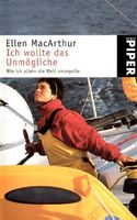MaxArthur Ellen - Ich wollte das Unmögliche / Reiseerzählung