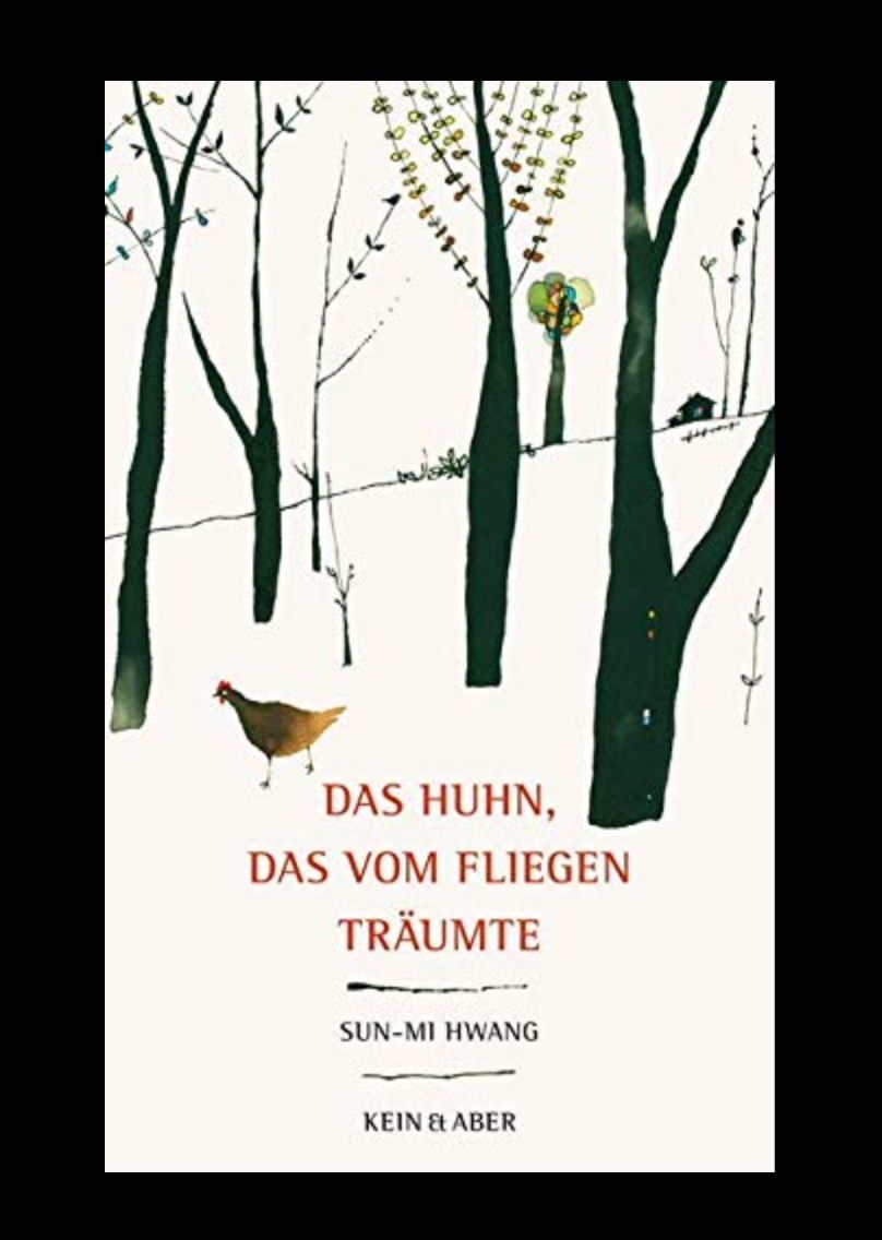 Bücher: Das Huhn, das vom Fliegen träumte – Gebraucht aus Basel von Kunterbunt12
