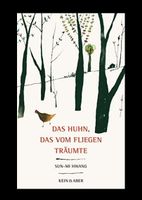 Das Huhn, das vom Fliegen träumte