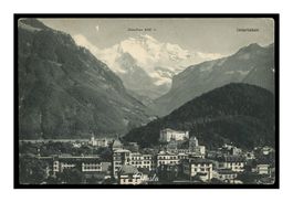 INTERLAKEN - 1915 "Vue générale et la Jungfrau"