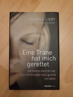 Angèle Lieby: Eine Träne hat mich gerettet