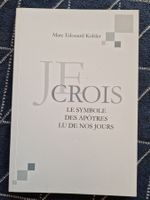 Buch: "JE CROIS" - M. E. Kohler - Symbole der Apostel