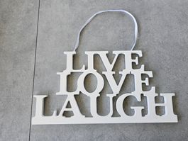 Dekoration zum Aufhängen "Live Love Laugh"