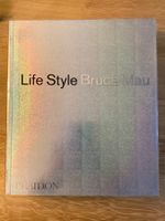Life Style - Bruce Mau