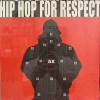 Hip Hop For Respect ‎– Hip Hop For Respect (EP)