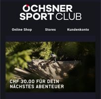 GUTSCHEIN über 30 CHF Rabatt bei OCHSNER SPORT