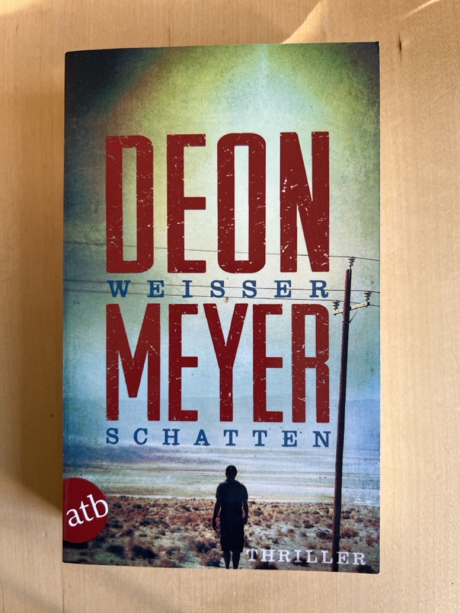 Libri: Thriller "Weisser Schatten" von Deon Meyer – Usato da Burgdorf venduto da Leo16