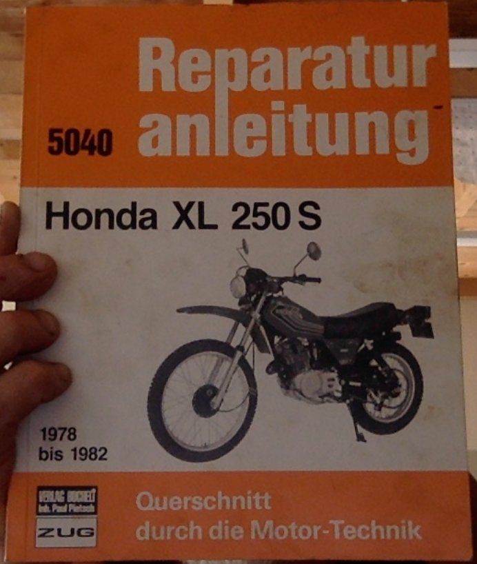 Honda Enduro: Honda XL 250 S – Defekt aus Mühleberg von Gleis17 5