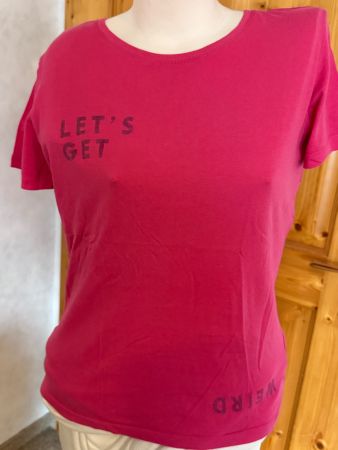 Pinkes T-Shirt, Gr. M, "Let's Get Weird" - Sommer Must-Have!