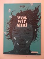 ZEP - Was wir sind - Graphic Novel - Top Zustand!