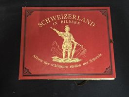 Antikes Album "Schweizerland in Bildern" um 1900!🤩 Stiche
