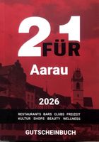 21 FÜR Gutscheinbuch Aarau 2026 Restaurants Bars Clubs 