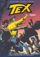 TEX ( WILLER ) # 127 THUGS COLLEZIONE STORICA‪‪ A COLORI
