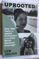 UPROOTED Lyn Julius Jewish-Arab History Conflict & Politics