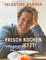 Frisch kochen jetzt