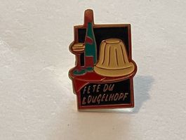 1 Pin Fete du Gougelhopf