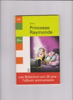 BD Binet Princesse Raymonde album anniversaire