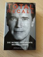 Total Recall - Autobiografie von Arnold Schwarzenegger