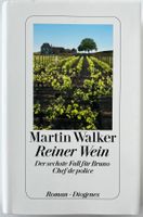 Reiner Wein – Martin Walker – Krimi – Diogenes – wie neu