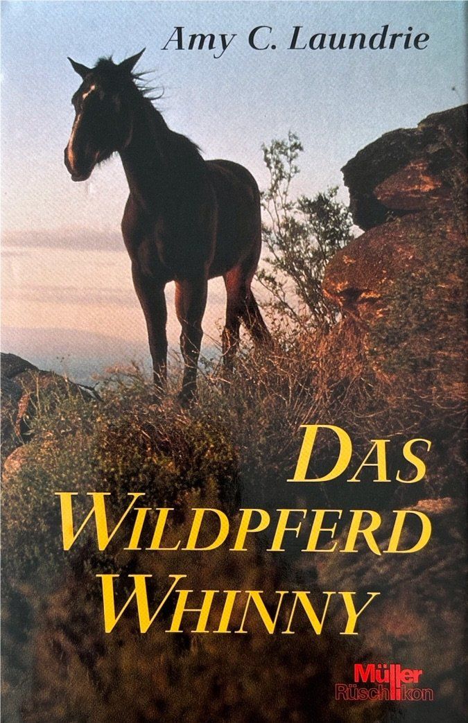 Libri: Das Wildpferd Whinny – Nuovo (secondo la descrizione) da Sarnen venduto da Livres