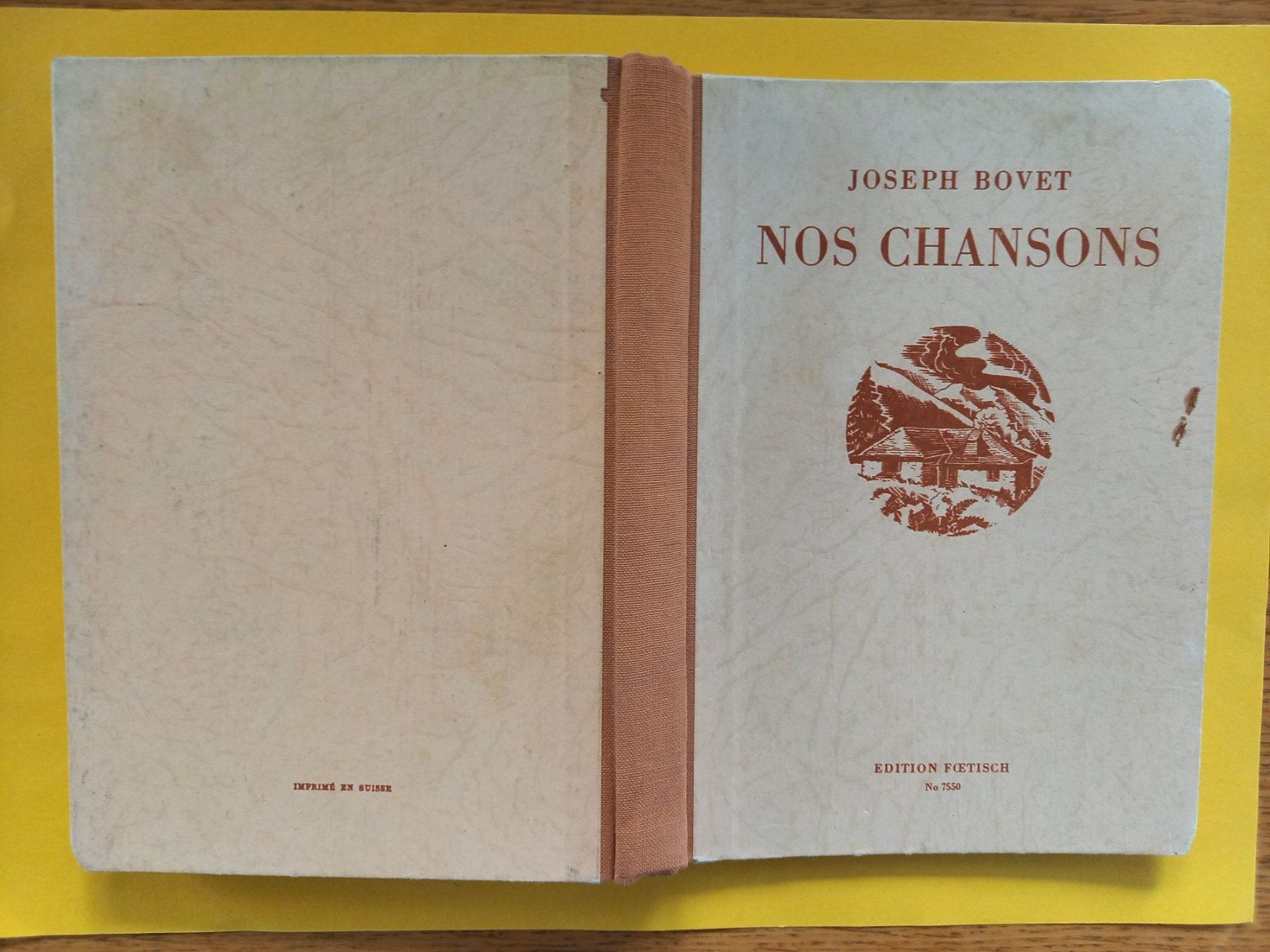 Libri: Nos chansons par Joseph Bovet, 1950 – Usato da Rossens FR venduto da Souris1