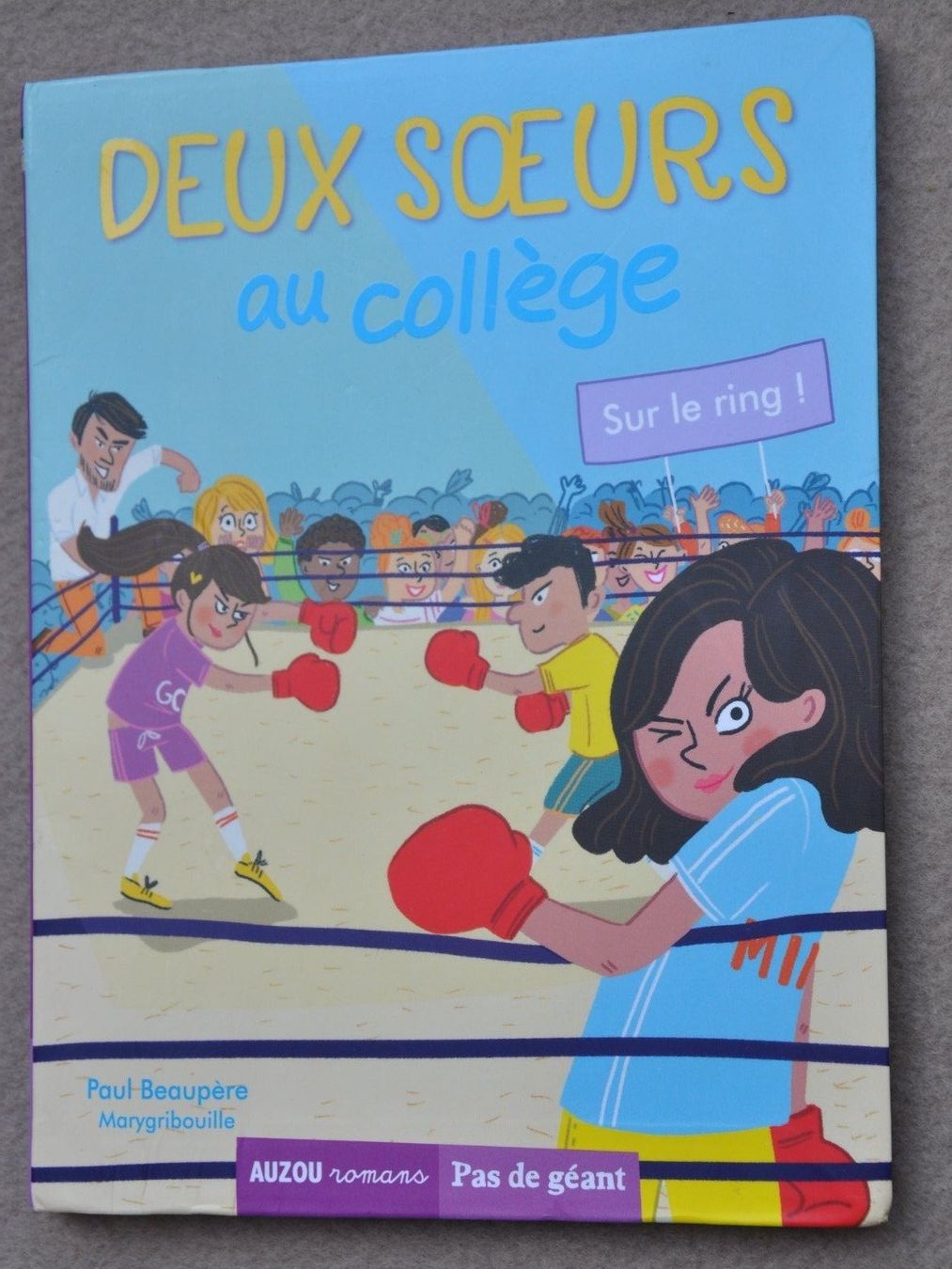 Bücher: Deux sœurs au collège : sur le ring - Auzou - pas de géant – Gebraucht aus Fully von Minouchka