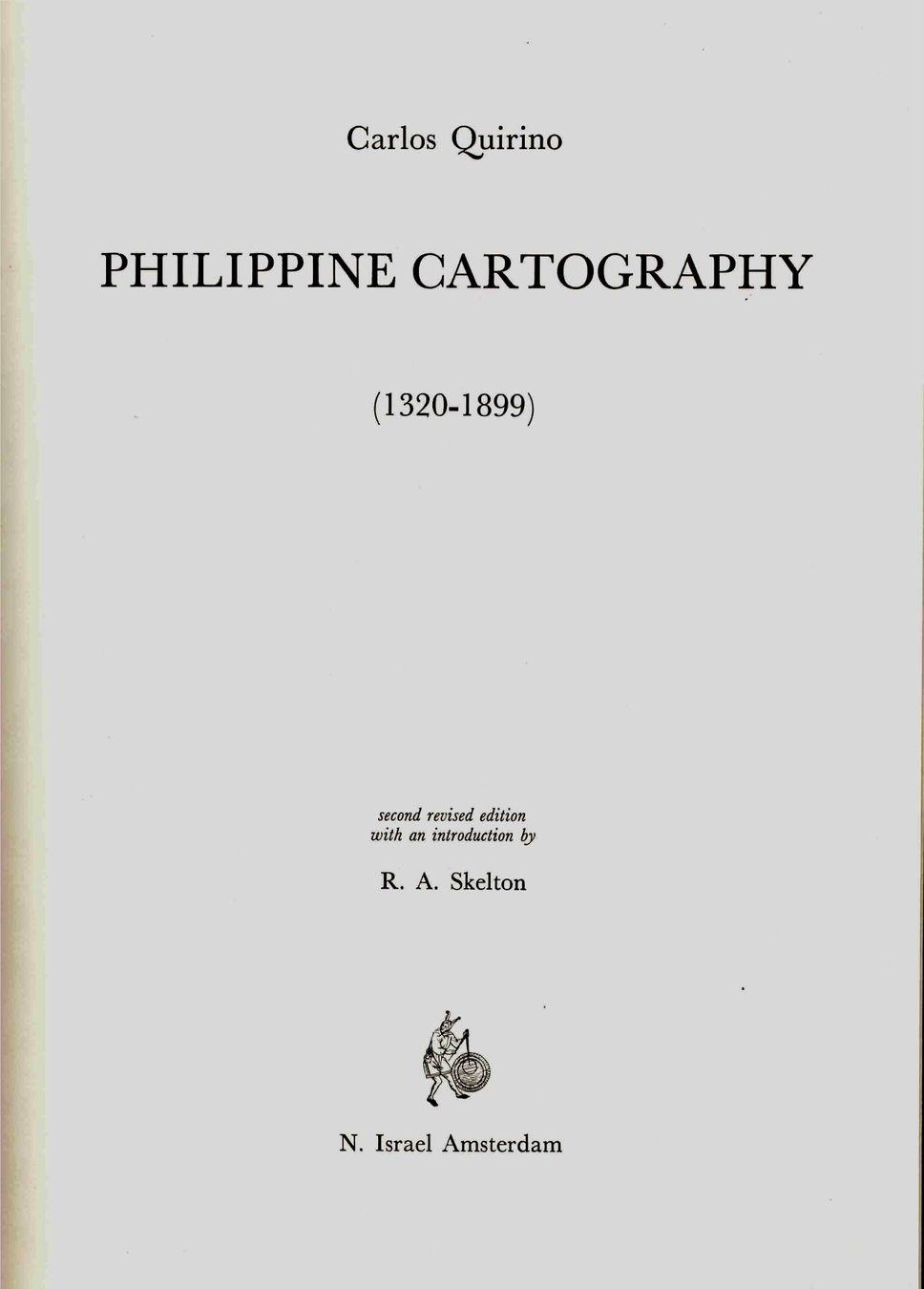 Libri: Carlos Quirino: Philippine Cartography – Nuovo (secondo la descrizione) da Küsnacht ZH venduto da Heinzw99 2