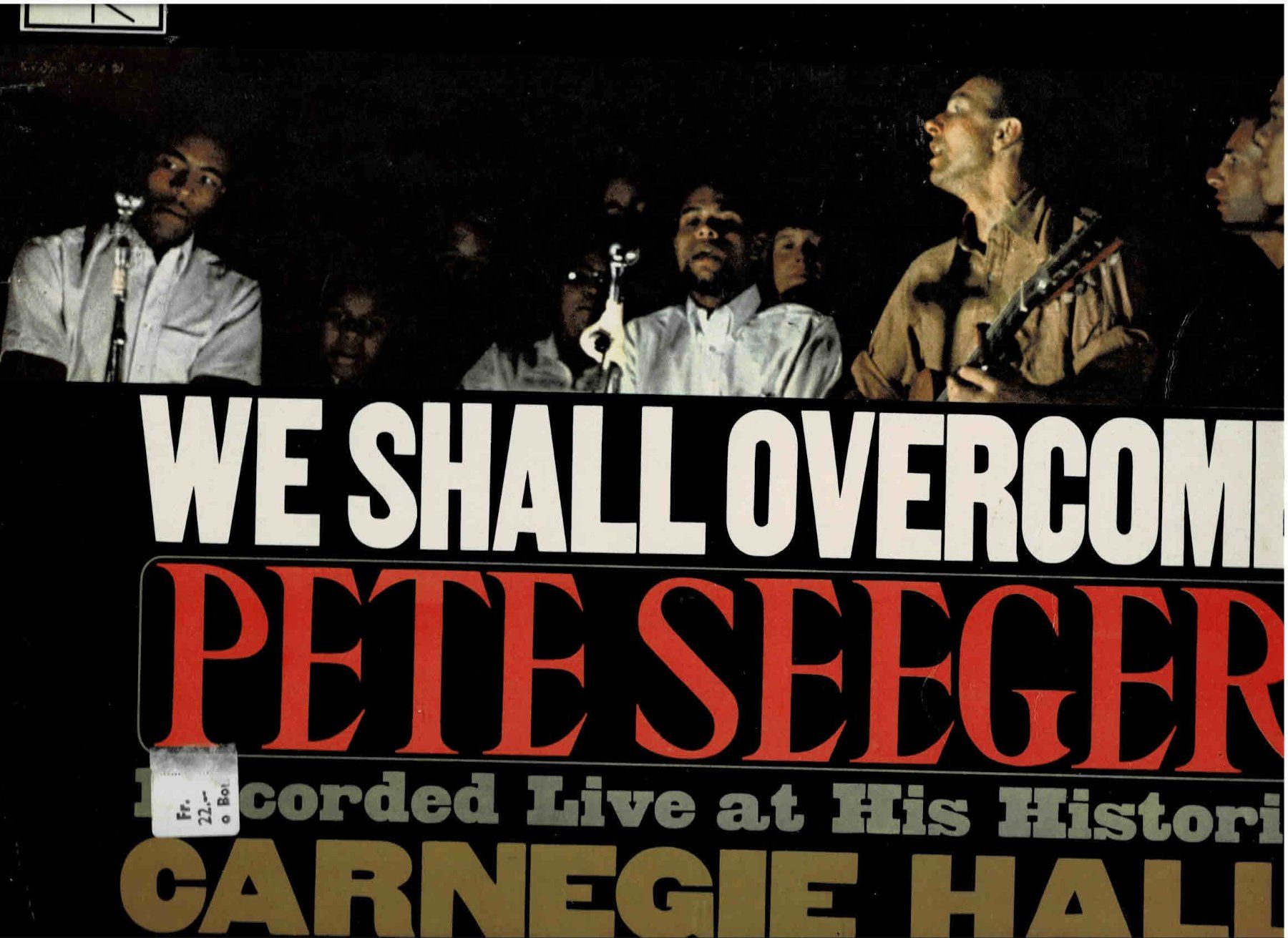 Dischi in vinile: Pete seeger We Shall Overcome Orginal USA CBS – Usato da Sulz AG venduto da Oberdanne8