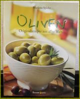 OLIVEN Originalrezepte aus aller Welt